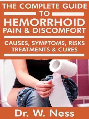 cover image of The Complete Guide to Hemorrhoid Pain & Discomfort